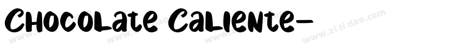 Chocolate Caliente字体转换